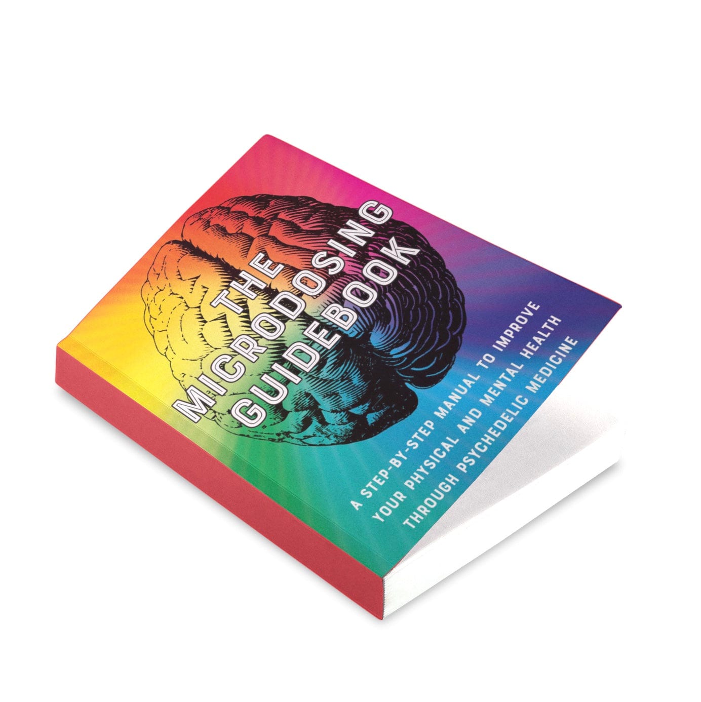 The Microdosing Guidebook: A Step-by-Step Manual