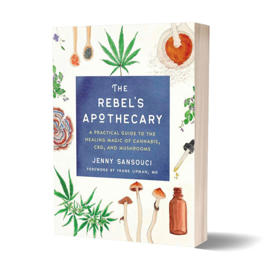 The Rebel’s Apothecary: A Practical Guide to Healing